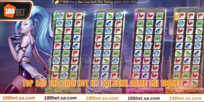 Game Bài 188BET - Điểm Hấp Dẫn Mọi Tay Chơi Khám Phá 4 Top các game bài được yêu thích nhất tại chuyên mục